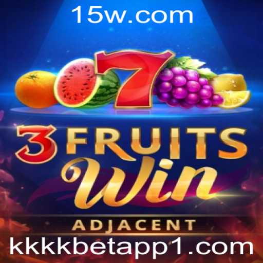 Descubra o Mundo de Entretenimento com 3FruitsWin e kkkk bet app