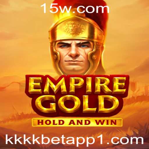Descubra o Mundo Empolgante de EmpireGold e como Integrar o KKKK Bet App