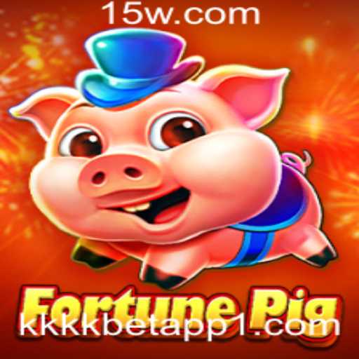 Descubra o Fascinante Mundo do Jogo FortunePig e a Plataforma kkkk Bet App
